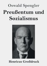 bokomslag Preuentum und Sozialismus (Grodruck)