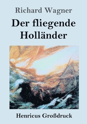 bokomslag fliegende Holländer (Großdruck)