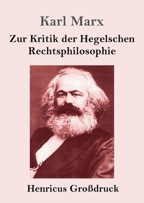 bokomslag Zur Kritik der Hegelschen Rechtsphilosophie (Grodruck)