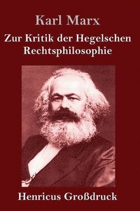 bokomslag Zur Kritik der Hegelschen Rechtsphilosophie (Großdruck)