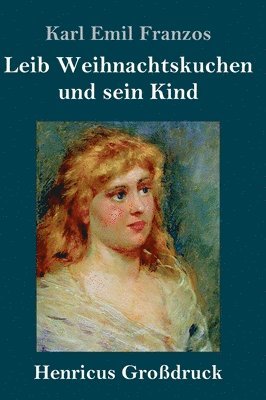 Leib Weihnachtskuchen und sein Kind (Grodruck) 1