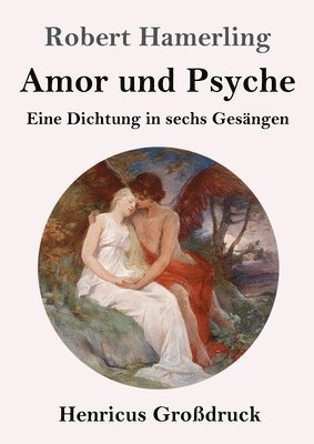 bokomslag Amor und Psyche (Grodruck)