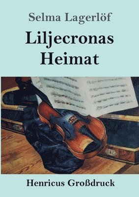 Liljecronas Heimat (Grodruck) 1