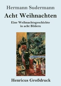 bokomslag Acht Weihnachten (Großdruck)