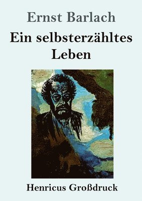 bokomslag Ein selbsterzhltes Leben (Grodruck)