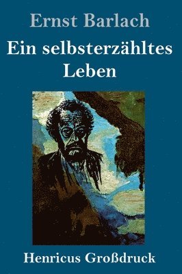 bokomslag Ein selbsterzhltes Leben (Grodruck)