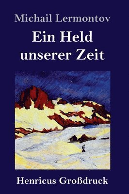 Ein Held unserer Zeit (Grodruck) 1