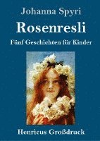 bokomslag Rosenresli (Grodruck)