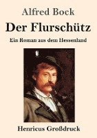 bokomslag Der Flurschtz (Grodruck)