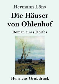 bokomslag Die Huser von Ohlenhof (Grodruck)