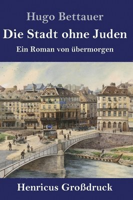 Die Stadt ohne Juden (Grodruck) 1