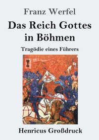 bokomslag Das Reich Gottes in Bhmen (Grodruck)