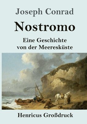 Joseph Conrad - Nostromo (Großdruck), Häftad
