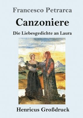 Francesco Petrarca - Canzoniere (Großdruck), Häftad
