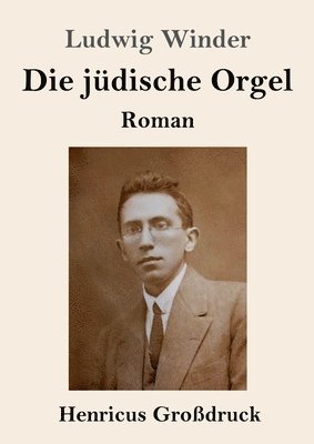 bokomslag jüdische Orgel (Großdruck)