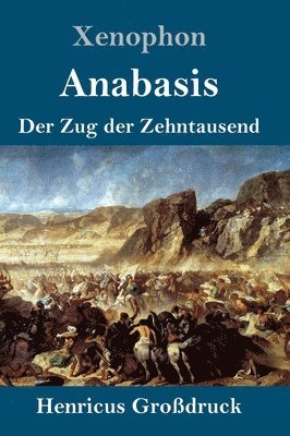 bokomslag Anabasis (Großdruck)