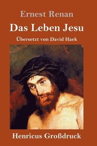 bokomslag Das Leben Jesu (Grodruck)