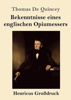 Bekenntnisse eines englischen Opiumessers (Grodruck) 1