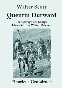 bokomslag Quentin Durward (Grodruck)