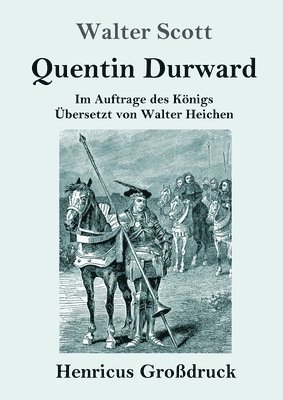 Quentin Durward (Grossdruck) 1