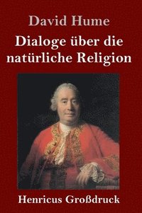 bokomslag Dialoge über die natürliche Religion (Großdruck)