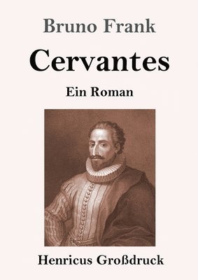 bokomslag Cervantes (Großdruck)
