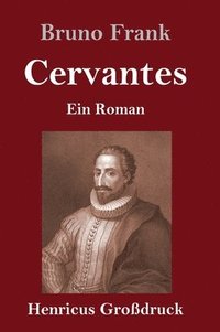 bokomslag Cervantes (Großdruck)