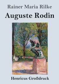 bokomslag Auguste Rodin (Grossdruck)
