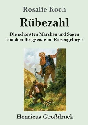 Rosalie Koch - Rübezahl (Großdruck), Häftad