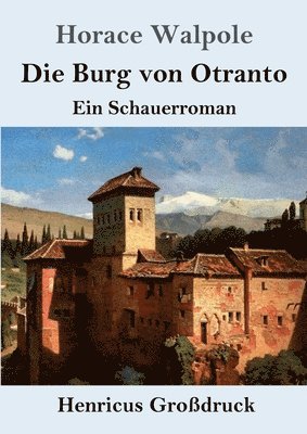 Horace Walpole - Burg von Otranto (Großdruck), Häftad