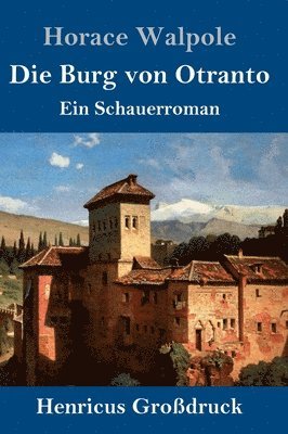 Die Burg von Otranto (Grodruck) 1