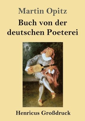 bokomslag Buch von der deutschen Poeterei (Großdruck)