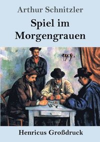 bokomslag Spiel im Morgengrauen (Grodruck)