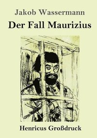 bokomslag Der Fall Maurizius (Grossdruck)