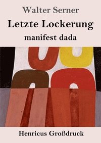 bokomslag Letzte Lockerung (Grodruck)