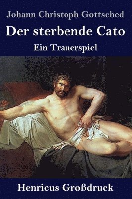 Der sterbende Cato (Grodruck) 1