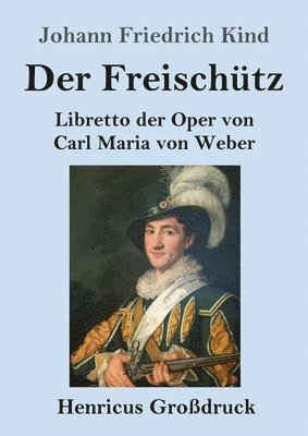 Freischütz (Großdruck)