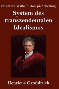 bokomslag System des transzendentalen Idealismus (Großdruck)