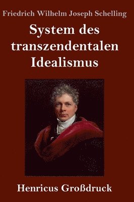 bokomslag System des transzendentalen Idealismus (Großdruck)