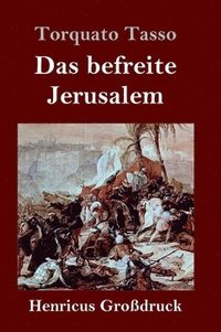 bokomslag Das befreite Jerusalem (Grodruck)