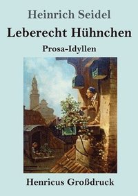 bokomslag Leberecht Hhnchen (Grodruck)