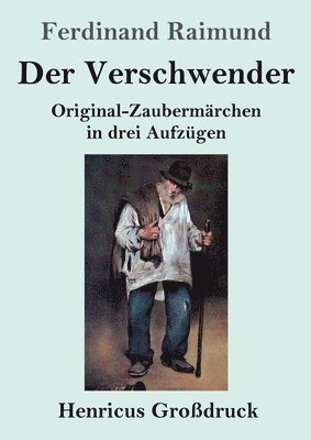 Verschwender (Großdruck)