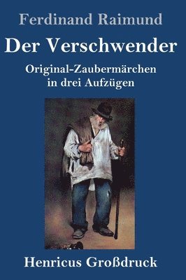 Der Verschwender (Grodruck) 1