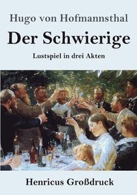 bokomslag Schwierige (Großdruck)