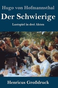 bokomslag Schwierige (Großdruck)