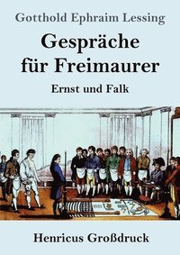 bokomslag Gespräche für Freimaurer (Großdruck)