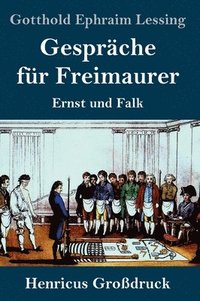 bokomslag Gespräche für Freimaurer (Großdruck)