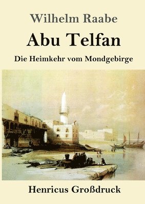 bokomslag Abu Telfan (Großdruck)