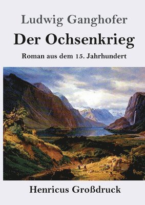 Der Ochsenkrieg (Grodruck) 1