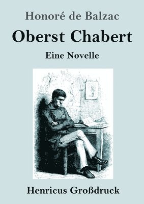 bokomslag Oberst Chabert (Großdruck)